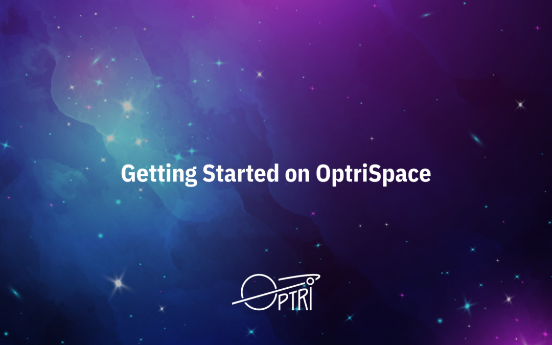 Getting Started on OptriSpace